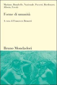 Forme di umanità - Francesco Remotti - copertina