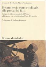 Il commercio equo e solidale alla prova dei fatti. Dai gusti dei consumatori del Nord all'impatto sui produttori del Sud del mondo