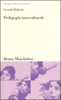 Pedagogia interculturale - Gerwald Wallnöfer - copertina