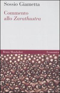 Commento allo Zarathustra - Sossio Giametta - copertina