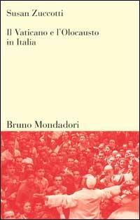 Il Vaticano e l'olocausto in Italia - Susan Zuccotti - copertina
