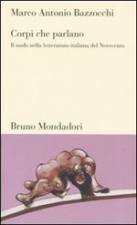 Corpi che parlano. Il nudo nella letteratura italiana del Novecento