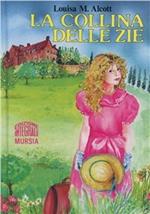 La collina delle zie