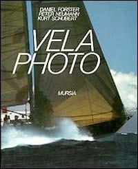 Vela photo - Daniel Forster,Peter Neumann,Kurt Schubert - copertina