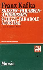 Skizzen-Parabeln-Aphorismen; Schizzi-Parabole-Aforismi