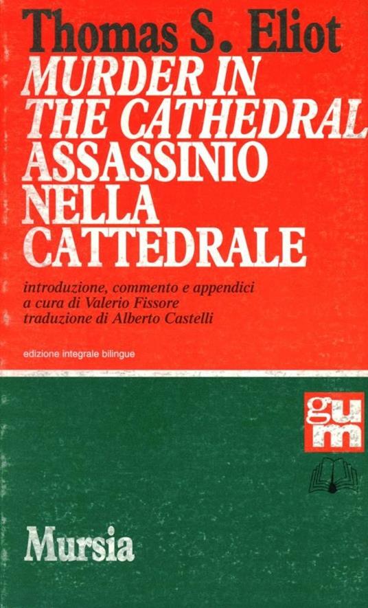 Murder in the cathedral-Assassinio nella cattedrale - Thomas S. Eliot - copertina