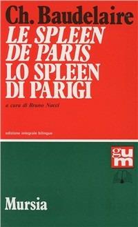 Le spleen de Paris-Lo spleen di Parigi - Charles Baudelaire - copertina