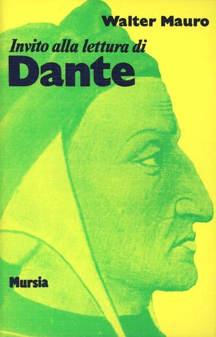 Invito alla lettura di Dante Alighieri - Walter Mauro - copertina