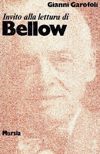 Invito alla lettura di Saul Bellow - Gianni Garofoli - copertina
