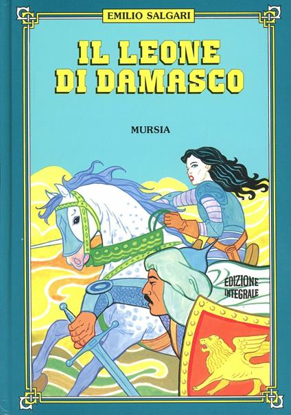 Il leone di Damasco - Emilio Salgari - copertina