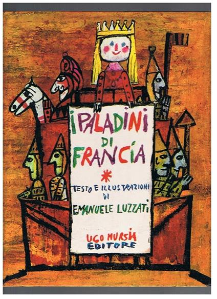 I paladini di Francia - Emanuele Luzzati - copertina