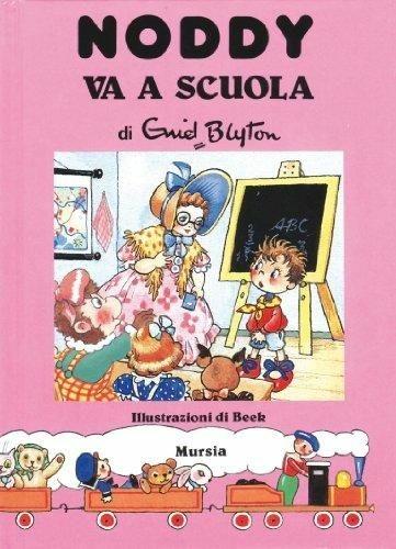 Noddy va a scuola - Enid Blyton - copertina