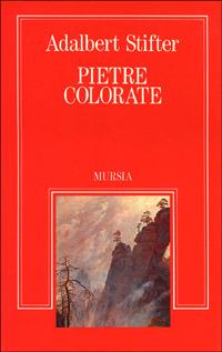 Pietre colorate - Adalbert Stifter - copertina