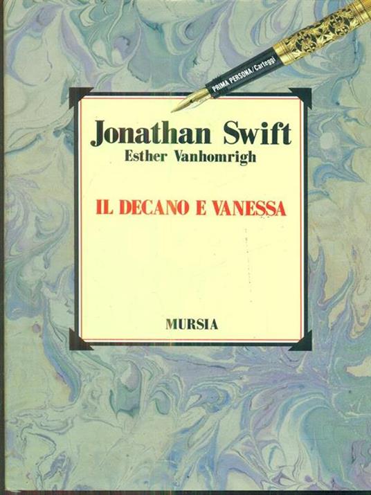 Il decano e Vanessa - Jonathan Swift,Esther Vanhomrigh - 4