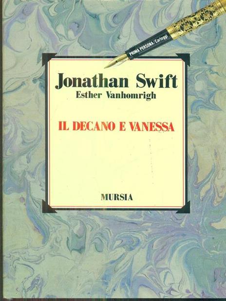Il decano e Vanessa - Jonathan Swift,Esther Vanhomrigh - copertina