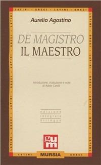De magistro-Il maestro - Agostino (sant') - copertina