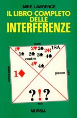 Il libro completo delle interferenze