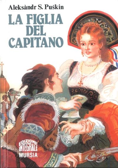 La figlia del capitano - Aleksandr Sergeevic Puškin - copertina