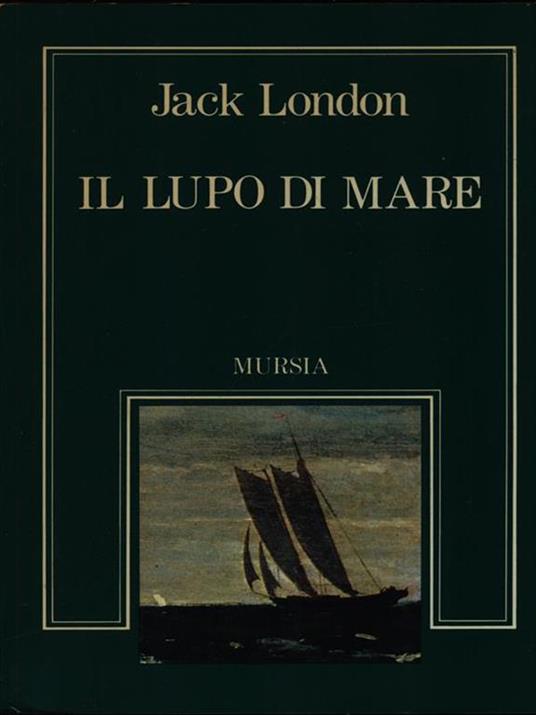 Il lupo di mare - Jack London - copertina