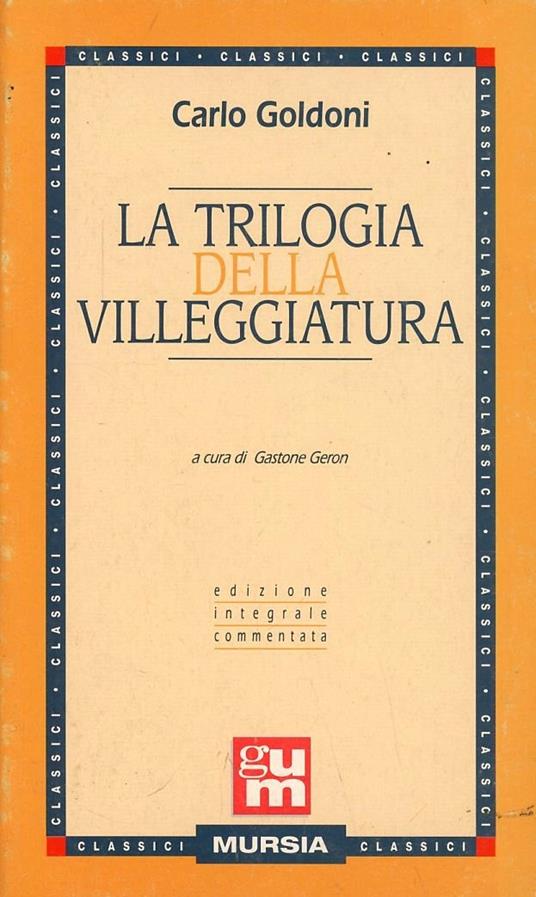 Trilogia della villeggiatura - Carlo Goldoni - copertina