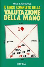 Il libro completo della valutazione della mano