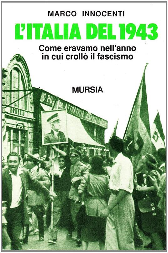 I gerarchi del fascismo: Storia del ventennio attraverso gli uomini del  Duce by Marco Innocenti