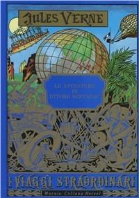 Le avventure di Ettore Servadac-Un dramma nel Messico - Jules Verne - copertina