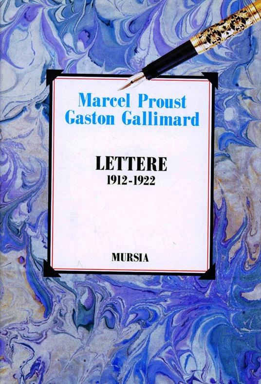 Lettere (1912-1922) - Marcel Proust,Gaston Gallimard - copertina