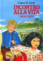 Incontro alla vita (Jack e Jill)