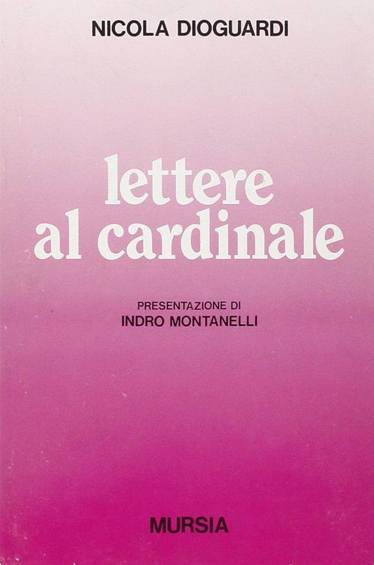 Lettere al cardinale - Nicola Dioguardi - copertina