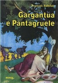 Gargantua e Pantagruele - François Rabelais - copertina