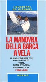 La manovra della barca a vela. Guide Glénans