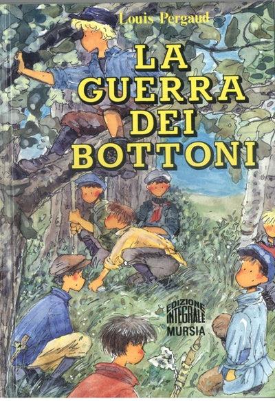 La guerra dei bottoni - Louis Pergaud - copertina