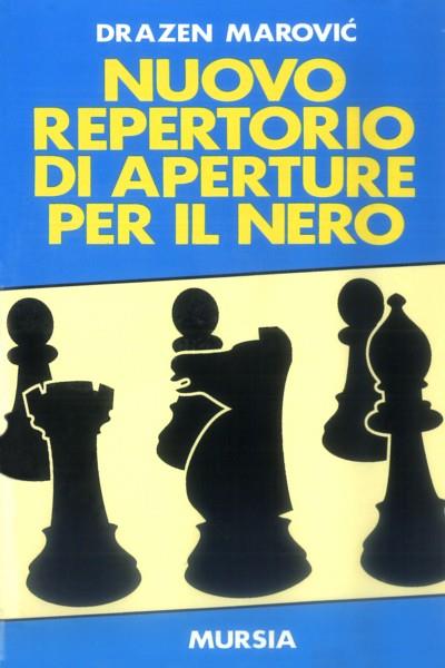 Nuovo repertorio di aperture per il nero - Dràzen Marovic - copertina