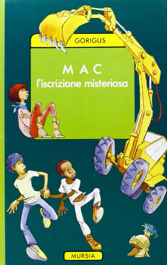 Mac. L'iscrizione misteriosa - Gòrigus - copertina