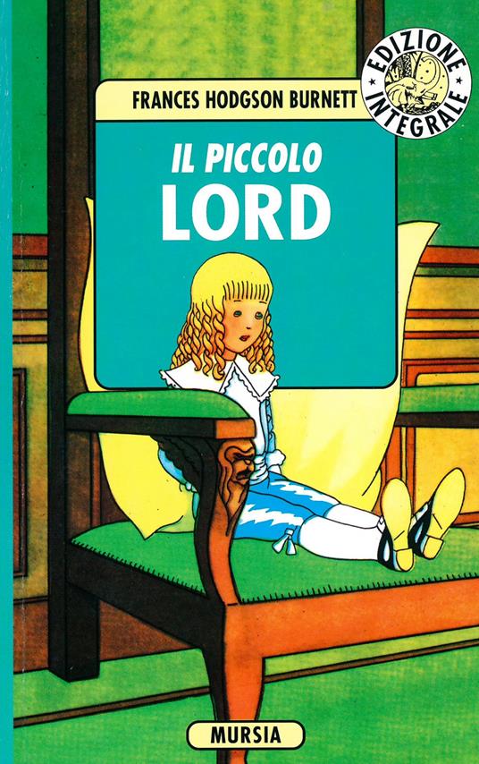 Il piccolo Lord - Frances H. Burnett - copertina