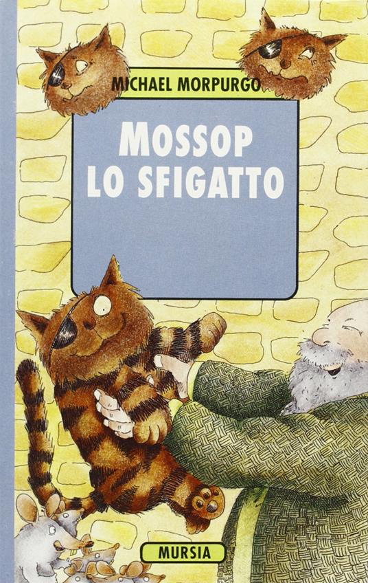 Mossop lo sfigatto - Michael Morpurgo - copertina