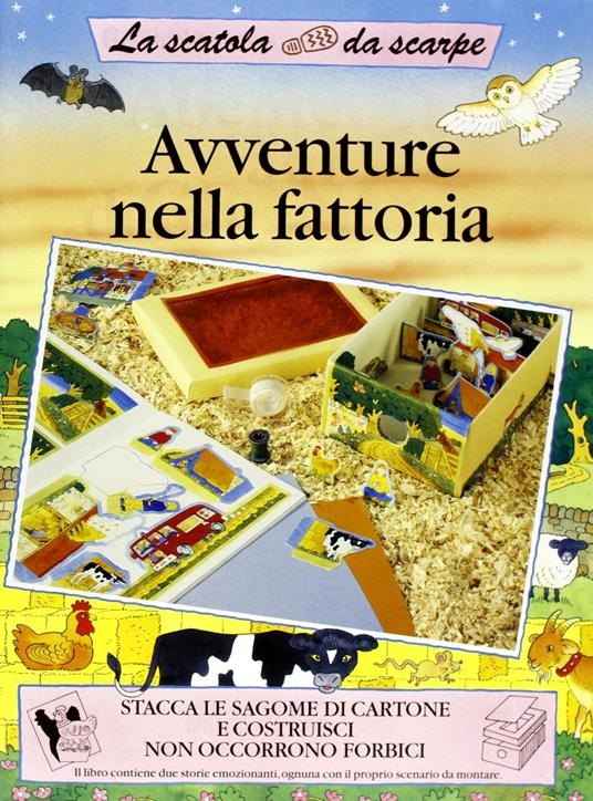 Avventure nella fattoria - Moira Butterfield - copertina