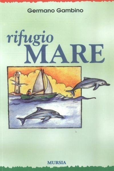 Rifugio mare - Germano Gambino - copertina