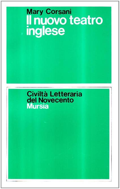 Il nuovo teatro inglese - Mary Corsani - copertina