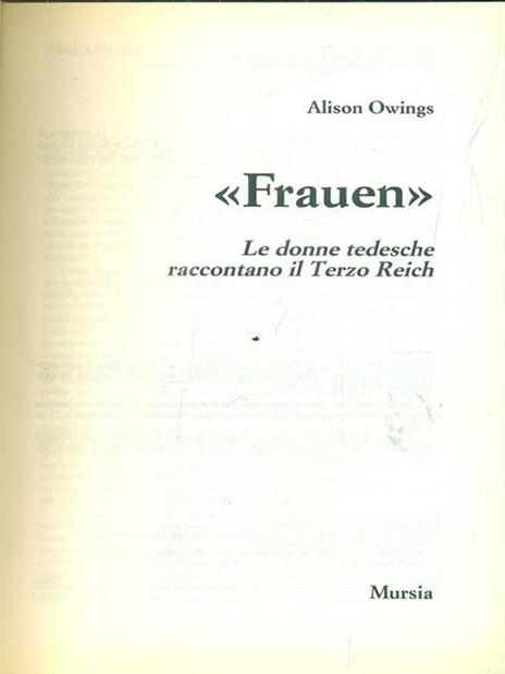 Frauen. Le donne tedesche raccontano il Terzo Reich - Alison Owings - 4