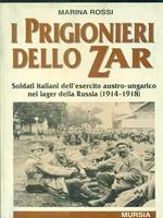 I prigionieri dello zar