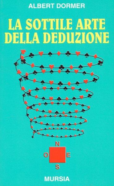 La sottile arte della deduzione - Albert Dormer - copertina