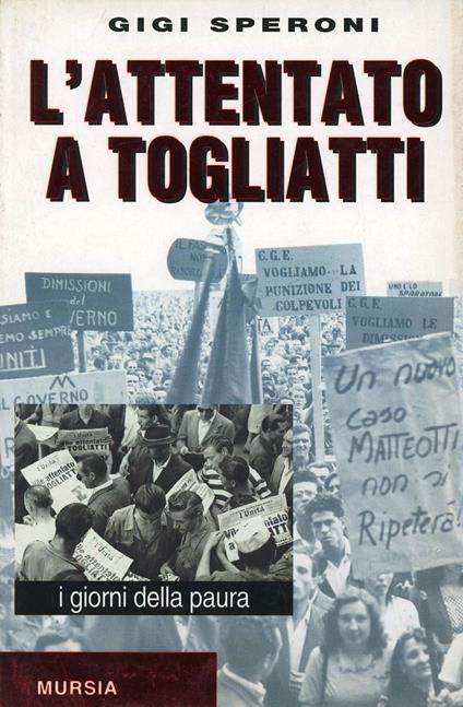 L'attentato a Togliatti - Gigi Speroni - copertina