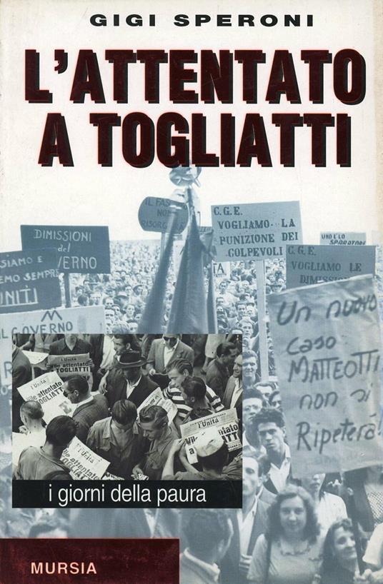 L'attentato a Togliatti - Gigi Speroni - copertina