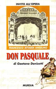 Don Pasquale di Gaetano Donizetti