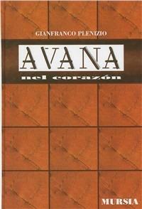 Avana nel corazón - Gianfranco Plenizio - copertina