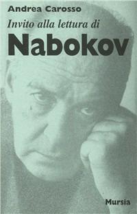 Invito alla lettura di Nabokov - Andrea Carosso - copertina
