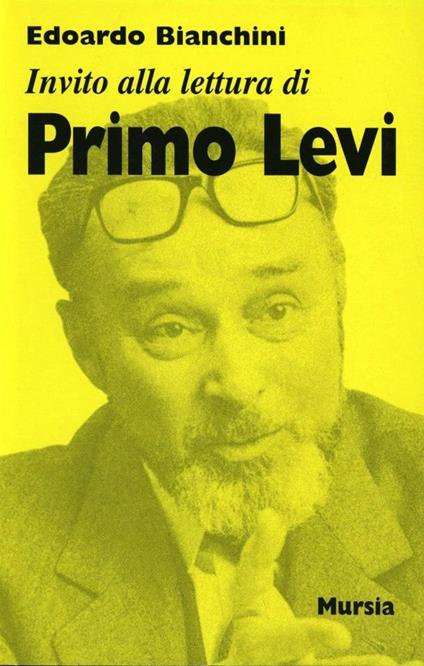 Invito alla lettura di Primo Levi - Edoardo Bianchini - copertina