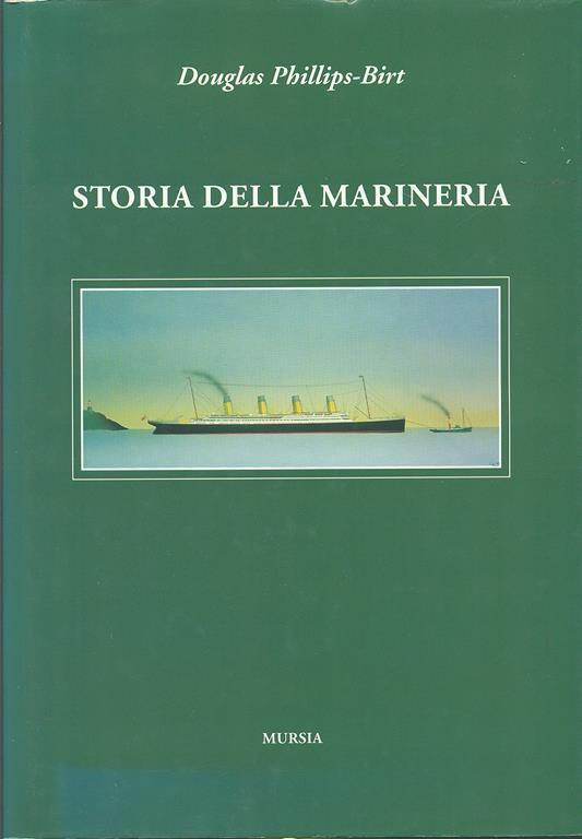 Storia della marineria - Douglas Phillips Birt - 5